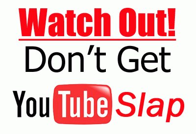 don't get youtube slap